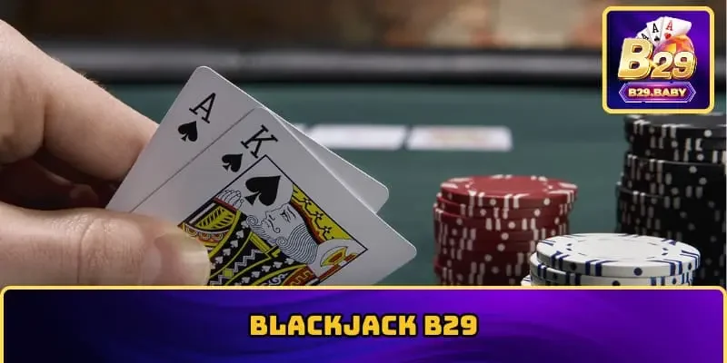 blackjack B29